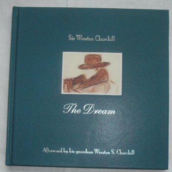 The Dream (9781929154180) by Sir Winston Churchill
