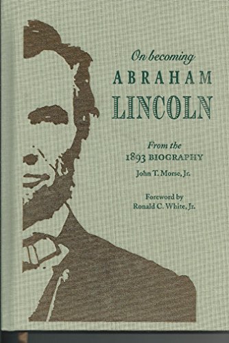 Imagen de archivo de On Becoming Abraham Lincoln a la venta por Red's Corner LLC