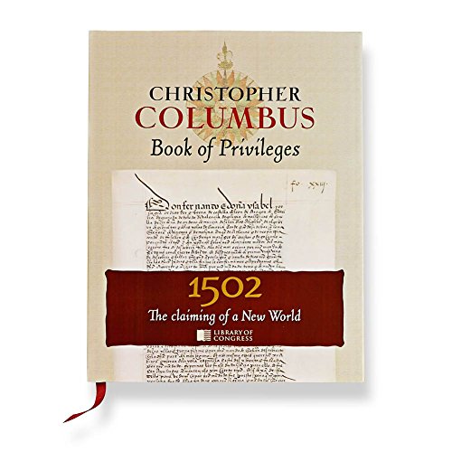 Imagen de archivo de Christopher Columbus Book of Privileges: The Claiming of a New World a la venta por HPB-Ruby
