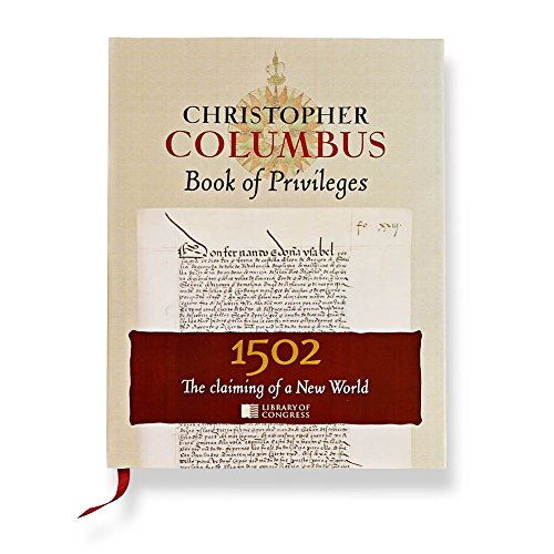 9781929154531: Christopher Columbus Book of Privileges: The Claiming of a New World