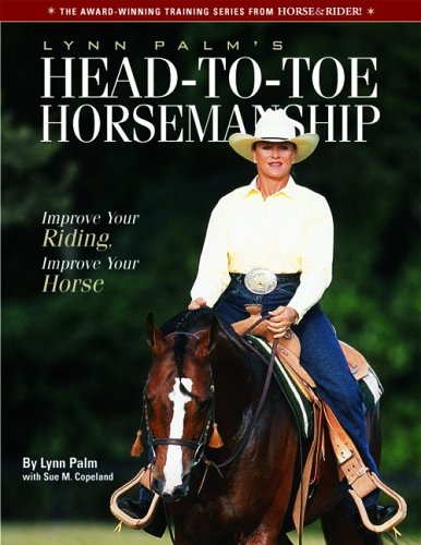 Stock image for Lynn Palm's Head-to-toe Horsemanship for sale by HPB-Emerald