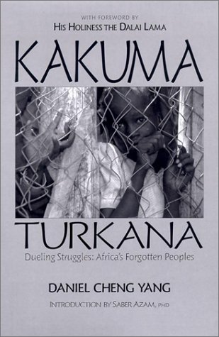 Stock image for Kakuma - Turkana, Dueling Struggles: Africa's Forgotten Peoples for sale by HPB Inc.