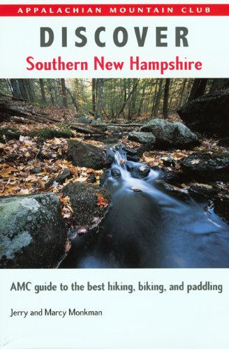 Imagen de archivo de Discover Southern New Hampshire : AMC Guide to the Best Hiking, Biking, and Paddling a la venta por Better World Books