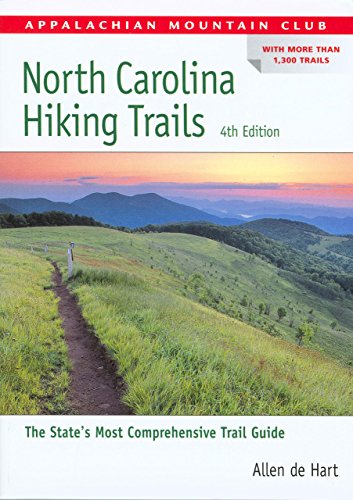 Beispielbild fr North Carolina Hiking Trails (AMC Hiking Guide Series) zum Verkauf von BooksRun