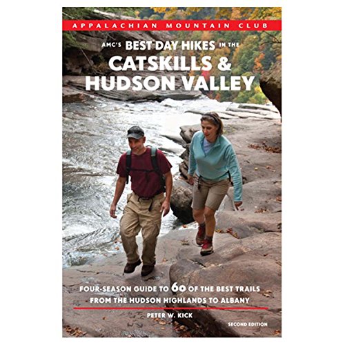 Stock image for AMC's Best Day Hikes in the Catskills and Hudson Valley : Four-Season Guide to 60 of the Best Trails from New York City to Albany for sale by Better World Books