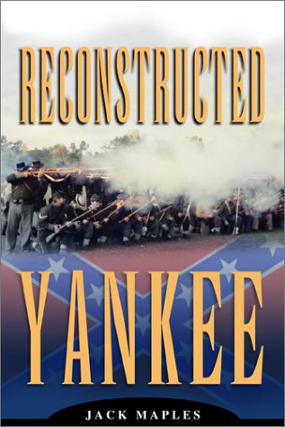 Stock image for Reconstructed Yankee for sale by Better World Books