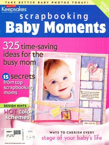 Stock image for Scrapbooking Baby Moments for sale by Irish Booksellers