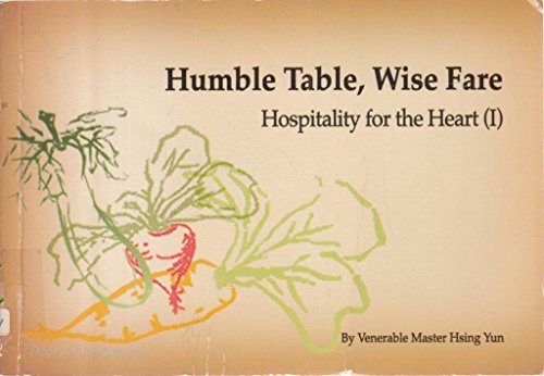 9781929192007: Humble Table, Wise Fare: Hospitality for the Heart (I) (Roots of the dharma)
