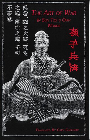 Beispielbild fr The Art of War : In Sun Tzu's Own Words zum Verkauf von Better World Books