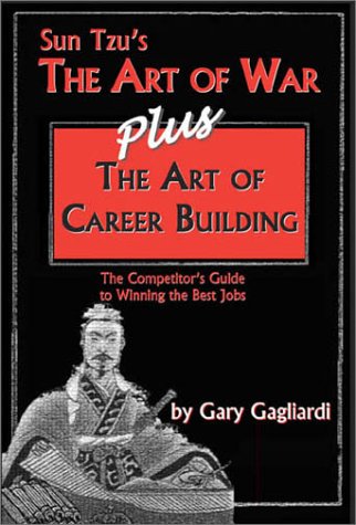 Stock image for The Art of War / The Art of Career Building (2 Volumes in 1) (The Art of War Plus Series) for sale by HPB-Emerald