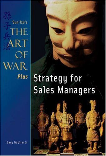 Stock image for Strategy for Sales Managers: Sun Tzu's the Art of War Plus Book Series for sale by ThriftBooks-Dallas