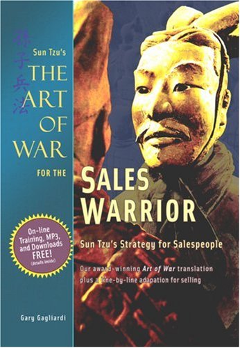 9781929194438: The Art of War for the Sales Warrior: Sun Tzu's Strategy for Salespeople