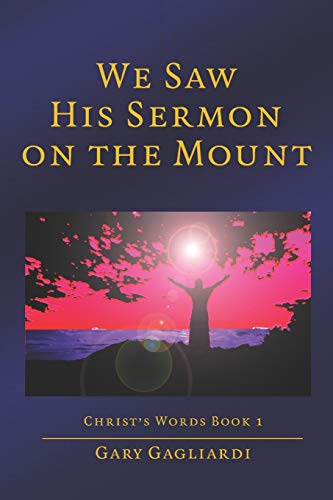 Stock image for We Saw His Sermon on the Mount for sale by Red's Corner LLC