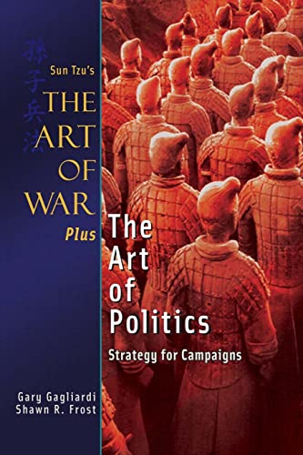 Imagen de archivo de The Art of War Plus The Art of Politics: Strategy for Campaigns a la venta por SecondSale