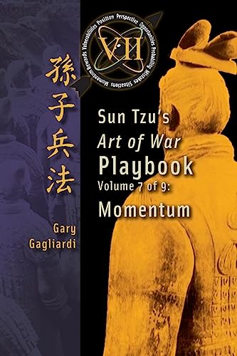 Imagen de archivo de Volume 7: Sun Tzu's Art of War Playbook: Momentum a la venta por Lucky's Textbooks