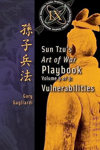 9781929194841: Volume 9: Sun Tzu's Art of War Playbook: Vulnerabilities