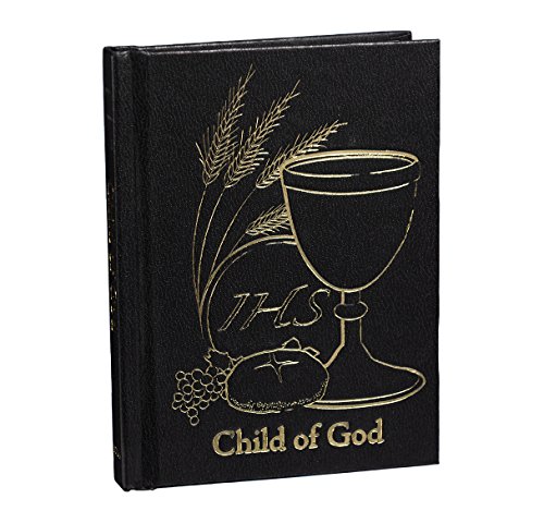 Beispielbild fr Child of God; Prayer Book for Boys and Girls (About 4" Wide by 5 1/4" Tall with 144 pages) zum Verkauf von Better World Books