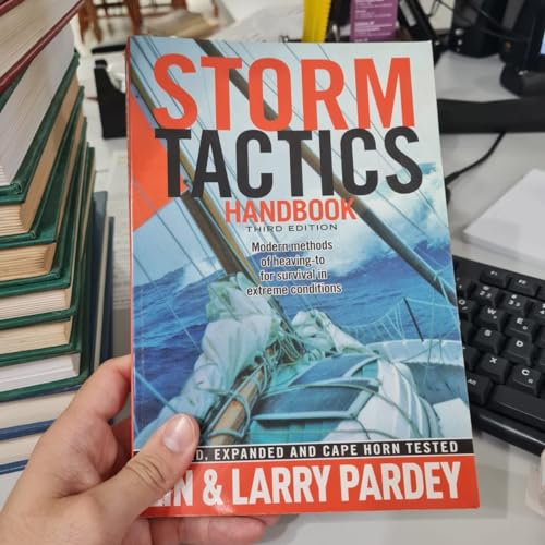 Imagen de archivo de Storm Tactics Handbook: Modern Methods of Heaving-to for Survival in Extreme Conditions, 3rd Edition a la venta por GF Books, Inc.
