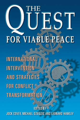 Beispielbild fr The Quest for Viable Peace: International Intervention and Strategies for Conflict Transformation zum Verkauf von AwesomeBooks