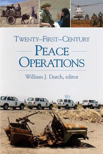 Beispielbild fr Twenty-First-Century Peace Operations zum Verkauf von Better World Books