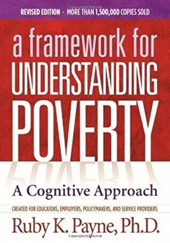 Stock image for A Framework for Understanding Poverty 4th Edition for sale by Your Online Bookstore