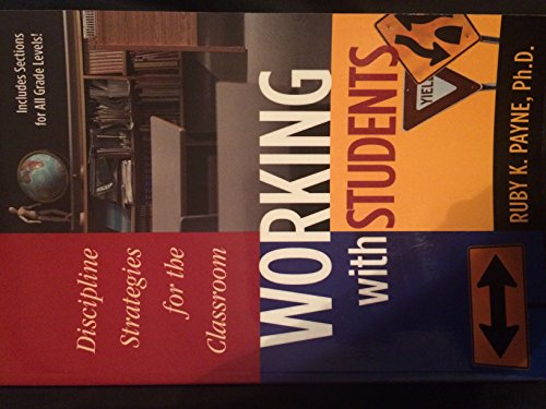 Beispielbild fr Working with Students: Discipline Strategies for the Classroom; zum Verkauf von Wonder Book