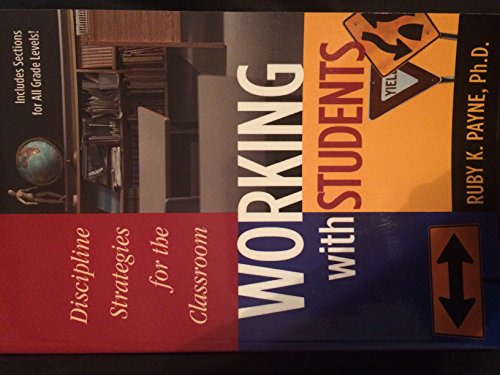 Imagen de archivo de Working with Students: Discipline Strategies for the Classroom; a la venta por Gulf Coast Books