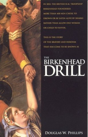 Beispielbild fr The Birkenhead Drill zum Verkauf von Wonder Book