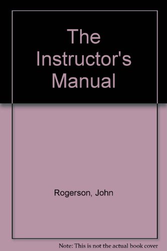 The Instructor's Manual (9781929242030) by Rogerson, John