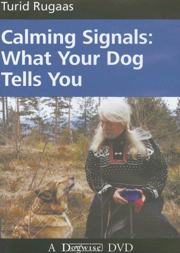 Beispielbild fr Calming Signals: What Your Dog Tells You zum Verkauf von Goodwill Books