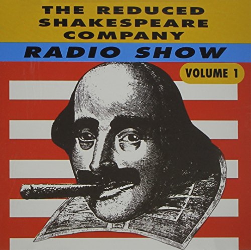 Stock image for Radio Show Vol. 1 (REDUCED SHAKESPEARE COMPANY RADIO HOUR) for sale by SecondSale