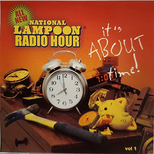National Lampoon Radio Hour: It's About Time, Vol. 1 (9781929243679) by Various Artists