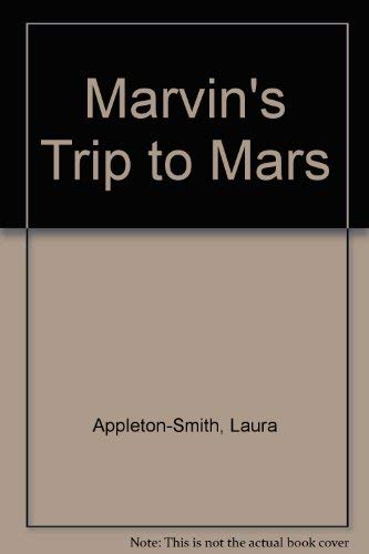 Stock image for Marvin's Trip to Mars for sale by SecondSale