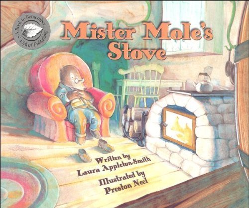 Stock image for Mister Mole's Stove for sale by Once Upon A Time Books