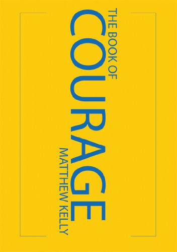 9781929266104: The Book of Courage