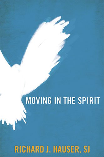 Stock image for Moving in the Spirit for sale by SecondSale
