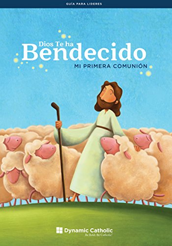 9781929266425: Bendecido: Mi primera Comunin (gua para lideres) (Blessed: First Communion Leader Guide Spanish Edition)