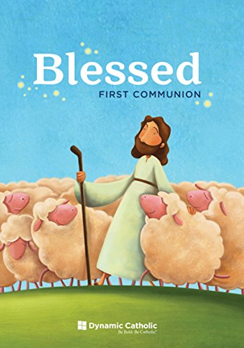 Beispielbild fr Blessed: First Communion (Workbook) zum Verkauf von SecondSale