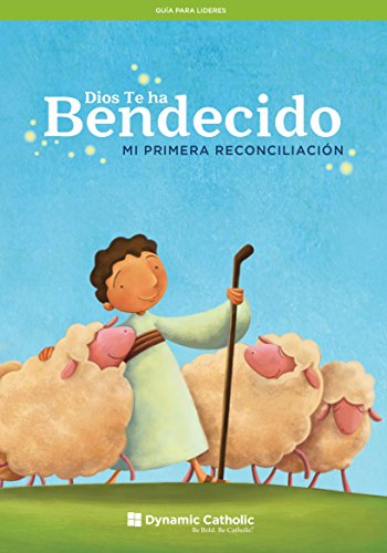 Stock image for Bendecido: Mi Primera Reconciliacin (gua para lideres) (Blessed: First Reconciliation Leader Guide Spanish Edition) for sale by GF Books, Inc.