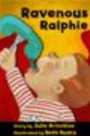 Imagen de archivo de Ravenous Ralphie a la venta por ThriftBooks-Dallas