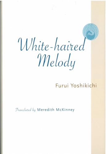 9781929280469: White-haired Melody (Volume 61)