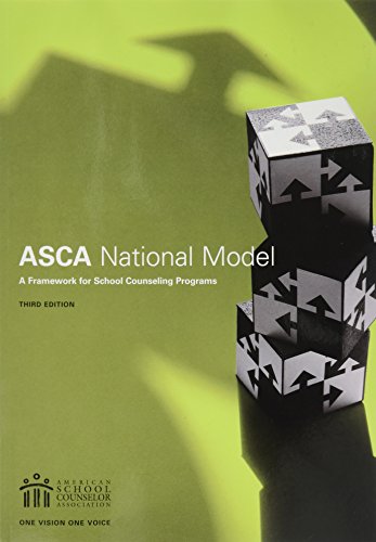Stock image for The ASCA National Model: A Framework for School Counseling Programs, 3rd Edition for sale by Your Online Bookstore