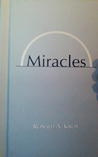 9781929291144: Miracles [Hardcover] by Knox, Ronald