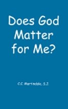 Beispielbild fr Does God Matter for Me? zum Verkauf von HPB Inc.