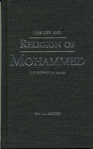Beispielbild fr The Life And Religion of Mohammed : The Prophet of Arabia zum Verkauf von Gulf Coast Books