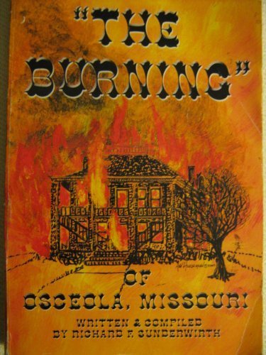 9781929311934: The Burning of Osceola, Missouri