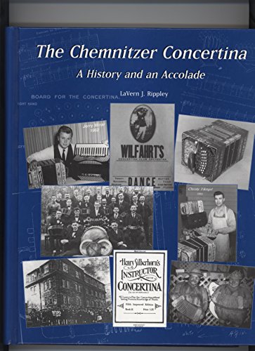The Chemnitzer Concertina: A History and an Accolade