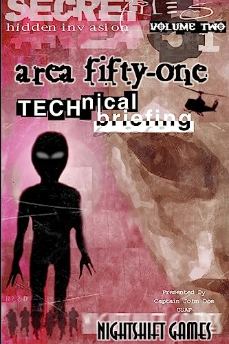 Area 51 Technical Briefing (Hidden Invasion Secret Files) (9781929332250) by Doe, John