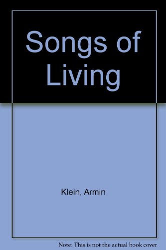 Stock image for Songs Of Living Poems for sale by Willis Monie-Books, ABAA