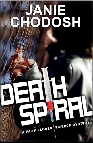 Beispielbild fr Death Spiral : A Faith Flores Science Mystery zum Verkauf von Better World Books